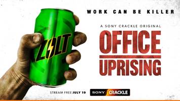 SONY CRACKLE Releases Extended Clip from OFFICE UPRISING Featuring Brenton Thwaites – Summer Comedy-Horror Premieres Thursday, July 19