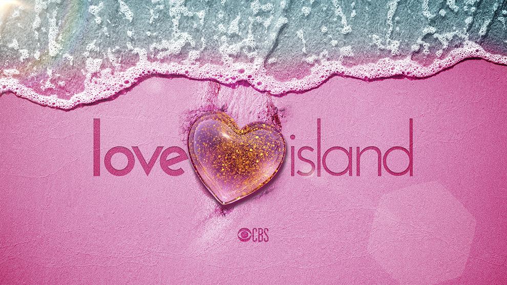 CBS RENEWS “LOVE ISLAND” SEASON TWO FOR SUMMER 2020